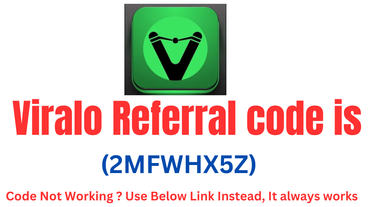 Viralo Referral Code – Get Upto 150rs instant bonus